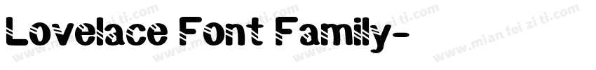 Lovelace Font Family字体转换